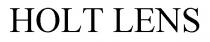 HOLT LENS