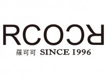 RCOCR SINCE 1996 羅可可