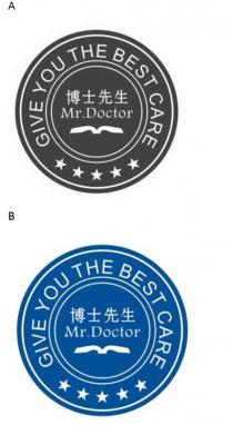 GIVE YOU THE BEST CARE Mr. Doctor 博士先生