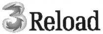 3Reload