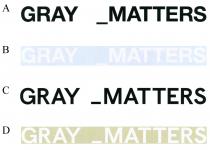 GRAY _MATTERS