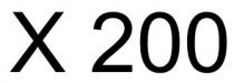 X 200