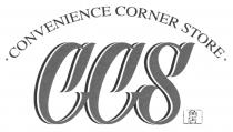 CONVENIENCE CORNER STORE CCS 角店