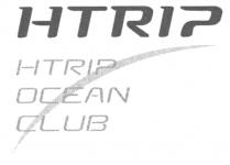 HTRIP HTRIP OCEAN CLUB