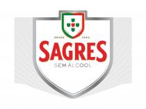 DESDE 1940 SAGRES SEM ALCOOL