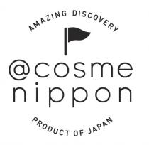 AMAZING DISCOVERY@cosme nippon PRODUCT OF JAPAN
