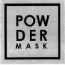 POWDER MASK