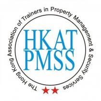The Hong Kong Association of Trainers in Property Management & Security Services HKAT PMSS