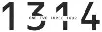 ONE TWO THREE FOUR 1314