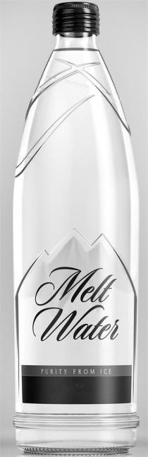 Melt Water PURITY FROM ICE