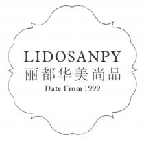 LIDOSANPY Date From 1999 丽都华美尚品