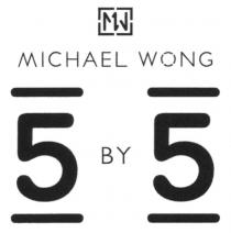 MW MICHAEL WONG 5 BY 5