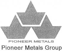 PIONEER METALS Pioneer Metals Group
