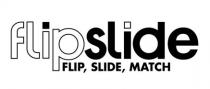 flipslide FLIP, SLIDE, MATCH