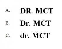 DR. MCT