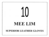 10 MEE LIM SUPERIOR LEATHER GLOVES