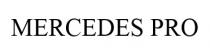 MERCEDES PRO
