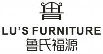 LU'S FURNITURE 鲁氏福源