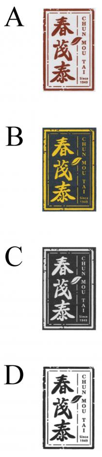 CHUN MOU TAI Since 1949 春茂泰