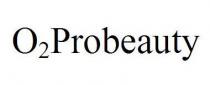 O2Probeauty