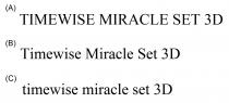 TIMEWISE MIRACLE SET 3D Timewise Miracle Set 3D timewise miracle set 3D