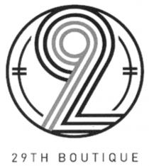 29TH BOUTIQUE