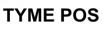 TYME POS