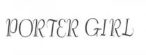 PORTER GIRL