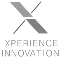 X XPERIENCE INNOVATION
