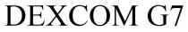 DEXCOM G7