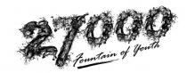 27000 Fountain of Youth