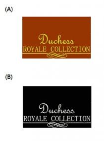 Duchess ROYALE COLLECTION