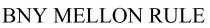 BNY MELLON RULE