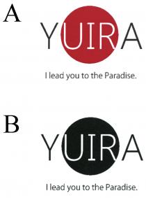 YUIRA I lead you to the Paradise.