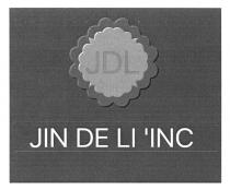 JDL JIN DE LI 'INC