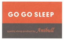 GO GO SLEEP quality sleep product by Anibull