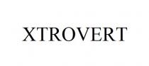 XTROVERT