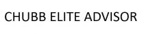 CHUBB ELITE ADVISOR Chubb Elite Advisor chubb elite advisor