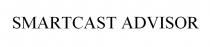 SMARTCAST ADVISOR