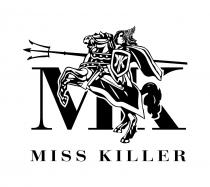 MK MISS KILLER