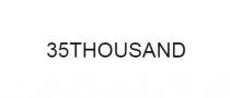 35THOUSAND