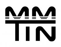 TIN MM