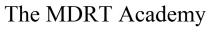 The MDRT Academy