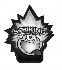 STRIKING POPPING CANDY