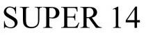 SUPER 14