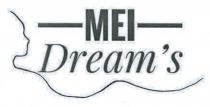MEI Dream's