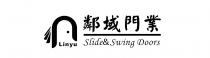 Linyu Slide& Swing Doors 鄰域門業