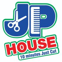 JP HOUSE 10 minutes Just Cut