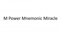 M Power Mnemonic Miracle