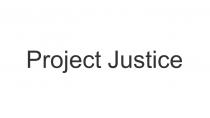 Project Justice